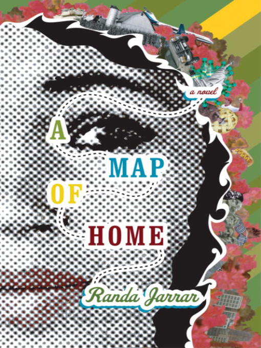 Title details for A Map of Home by Randa Jarrar - Available